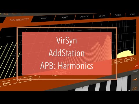 VirSyn AddStation - Tutorial: Exploring the App Part 2, APB: Harmonics