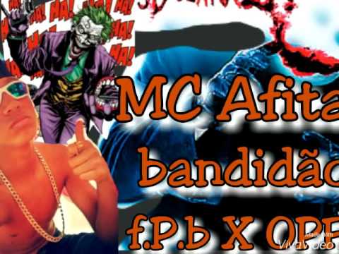 Mc Afita Da ibraa F.P.bondade (Bonde Dois louco OPF