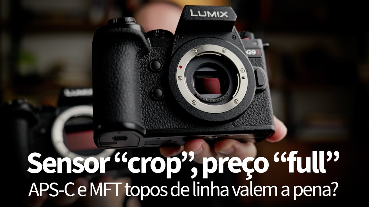 Câmeras que não são full frame mas custam quase tanto quanto as full frames fazem sentido?