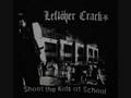 Leftöver Crack - Look Who's Talking Now 