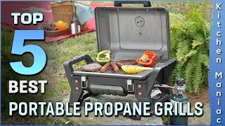 Top 5 Best Portable Propane Grills Review in 2025 | Which One Should You Buy?