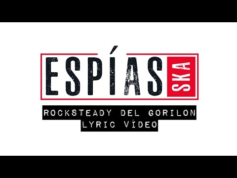 Espias - Rocksteady del Gorilon