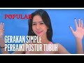 GERAKAN SIMPLE PERBAIKI POSTUR TUBUH SENAMGEMES Giska Krystal Popular Magazine Indonesia