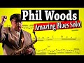 Phil Woods transcription playing the Blues - Walkin' (with Quincy Jones)