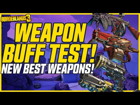 300% WEAPON BUFF! Testing All Hotfix Buffs! // Borderlands 3 Buff Test!