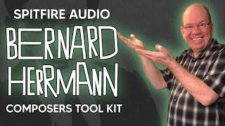 Video thumbnail for Exploring Spitfire Audio Bernard Herrmann Composer Toolkit by Simeon Amburgey