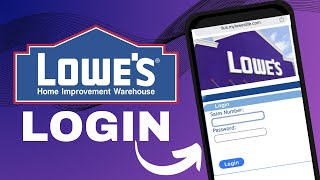 Lowes Login | How To Login Lowe's Account 2024 