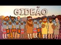 História Bíblica Para Crianças GIDEÃO O Grande Livro