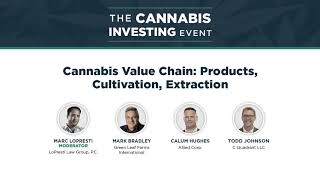 Cannabis Value Chain: Products, Cultivation, Extraction