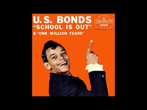 "SCHOOL IS OUT" GARY U.S. BONDS DES