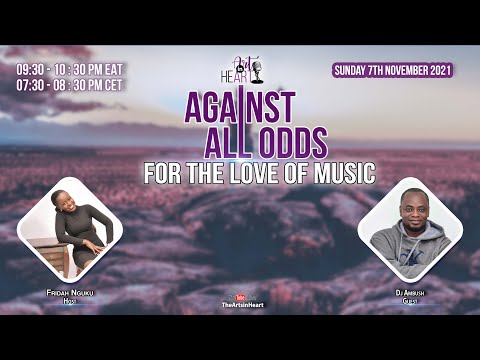 FOR THE LOVE OF MUSIC | AGAINST ALL ODDS SN2 EP