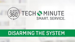 Alert 360 GC2e Disarming The System