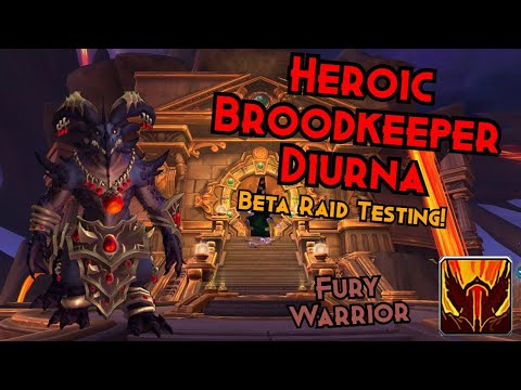 Vault of the Incarnates Raid Testing! - Heroic Broodkeeper Diurna - Fury Warrior PoV