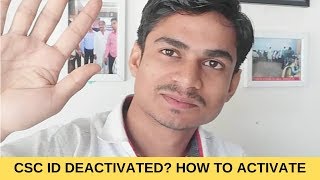 CSC ID Deactivated? How to activate again CSC Digital Seva id vle society
