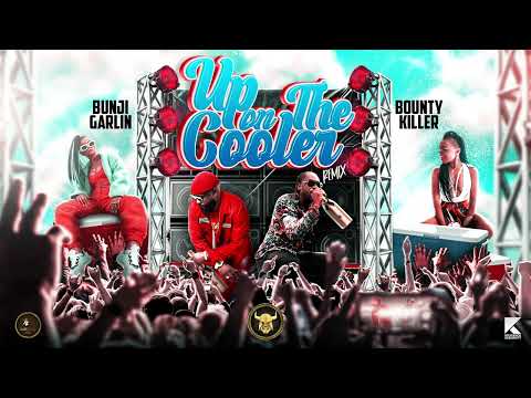 Bunji Garlin & Bounty Killer - Up On The Cooler (Remix) | VI Cooler Riddim | Soca 2023