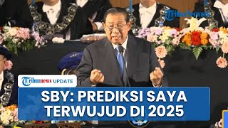 SBY: 15 Tahun Lalu Saya Prediksi Ekonomi Indonesia Berkembang Pesat, Lihat Sekarang Terwujud di 2025
