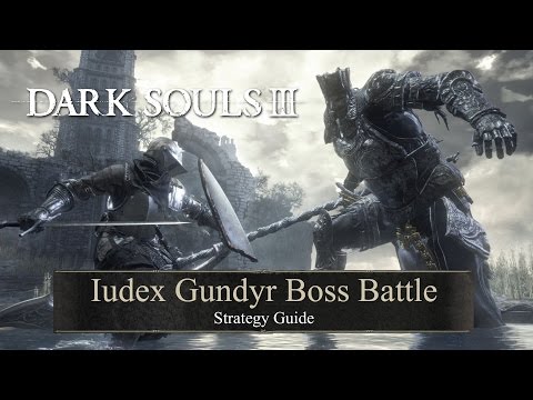 Dark Souls 3 Iudex Gundyr Strategy Guide • Cemetery of Ash Boss