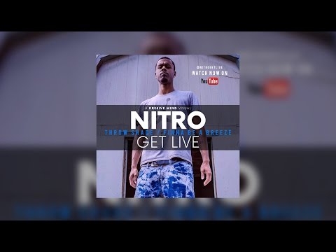 Throw Shade / This Finna Be A Breeze - NiTROGETLiVE (Official Music Video)