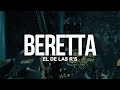 El De Las R S Beretta De Los Cerros La Escuela Letra