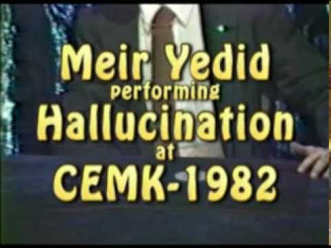 Meir Yedid Performing Hallucinaton At CEMK