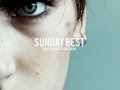 YOU LOVE HER - Sunday Best