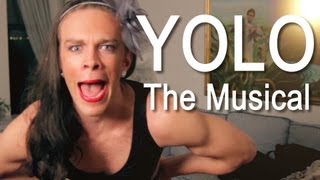 YOLO - The Musical