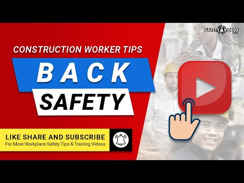 Back Safety Tips for Construction Workers From SafetyVideos.com