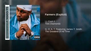 LL Cool J featuring Tikki Diamondz - Farmers Get My Hustle On All Day