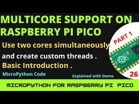 Multi-core programming on raspberry pi pico | Run two M0 cores simultaneously | Basics | Micropython