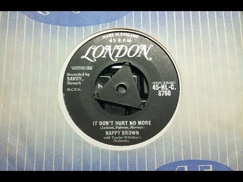 Thumbnail for R&B - NAPPY BROWN - It Don't Hurt No More - LONDON HLC 8760 UK 1958 Soulful US Savoy by Nappy Brown