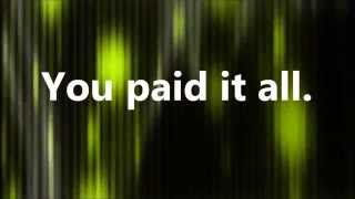 Wess Morgan - You Paid It All (Lyrics)