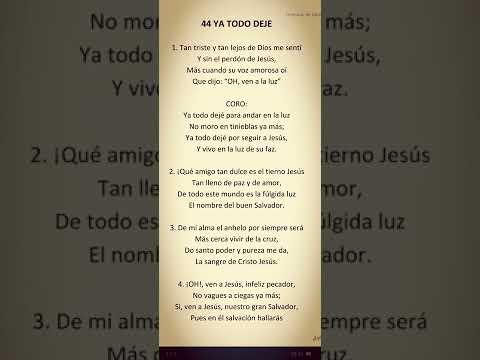 44 YA TODO DEJÉ