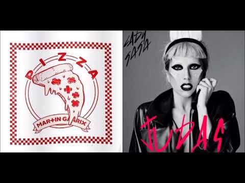 Lady Gaga x Martin Garrix - Judas's Pizza (Mashup)