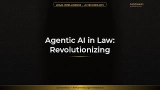 Agentic AI in Law: Revolutionizing Legal Workflow Optimization