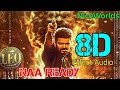 Naa Ready 8D LEO Thalapathy Vijay Lokesh Kanagaraj Anirudh Ravichander