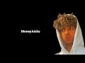 We Livin Life Money Kicks Ft Dyler Lyrics