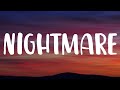 BoyWithUke - Nightmare (Lyrics)