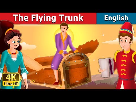 Flying Trunk in English | Story | @EnglishFairyTales