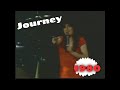 JOURNEY/Steve Perry - “Patiently”, Live in Houston 1980