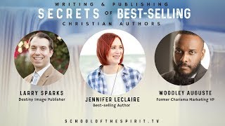 Marketing & Publishing Secrets of Best-Selling Christian Authors