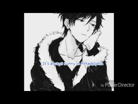 Nightcore - It's always sunny in Arkadelphia