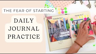 Working Through Fear - How to Begin a Artist Journal | Mixed Media Collage