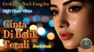 Download lagu Cinta Di Balik Terali - Noerhalimah Versi Dangdut Rock Bollywood | Bikin Merinding! mp3