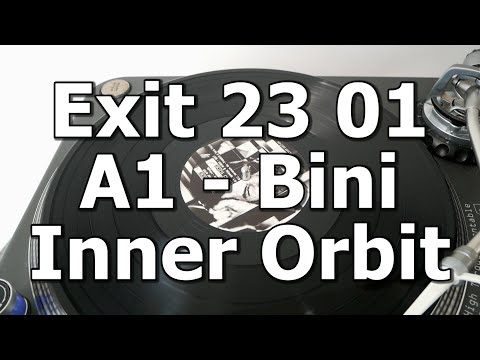 Exit 23 01 - A1 - Bini - Inner Orbit