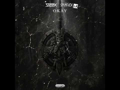 STARX & RAWPVCK - Okay (Original Mix)