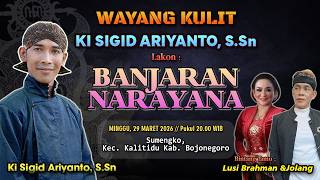Download lagu BANJARAN NARAYANA - KI SIGID ARIYANTO - BT; Lusi & Jolang - Sumengko, Kec. Kalitidu, Bojonegoro mp3