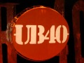 UB40  ' Here I Am Baby '.