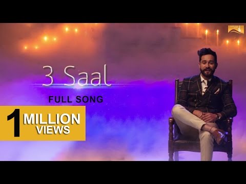 3 Saal (Full Song) - Sukhpal Channi Ft Shipra Goyal - Kamalpreet Johny