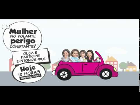 Mulher no volante perigo constante? 19.02.15