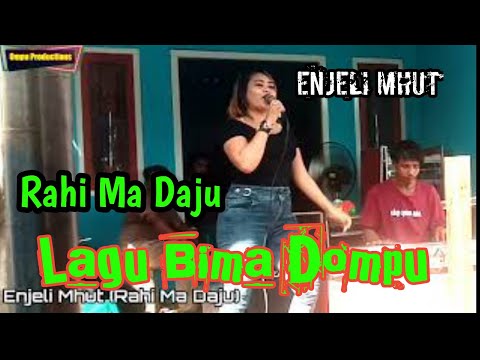 Lagu Bima Dompu (Rahi Ma Daju) Enjeli Mhud Live kejora musick